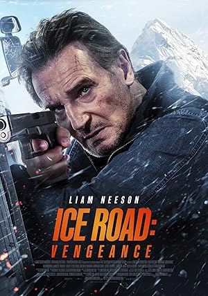 Ice Road: Vengeance (2025)