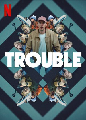 Trouble ( Strul ) (2024)