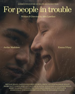 For People in Trouble (2023)