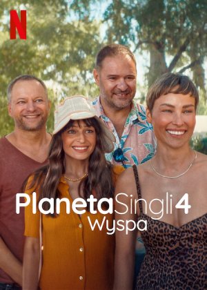 Planet Single: Greek Adventure ( Planeta Singli 4: Wyspa ) (2025)